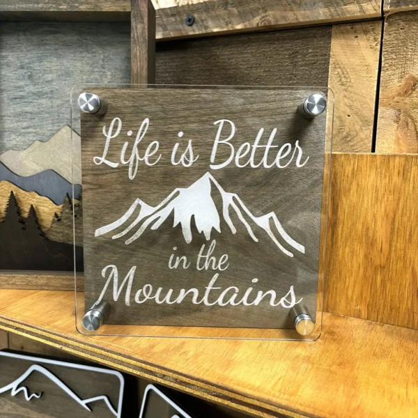 Life is Better in the Mountains Shelf Sign - Image 3